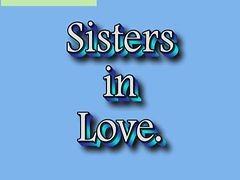 Sisters In Love - Parta