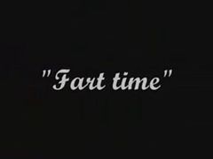 Fart Time   Part 1