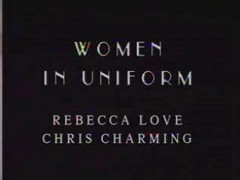 Rebecca Love - Women In Uniform