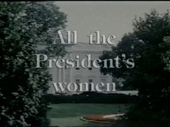 All The Presidents Women Full V...